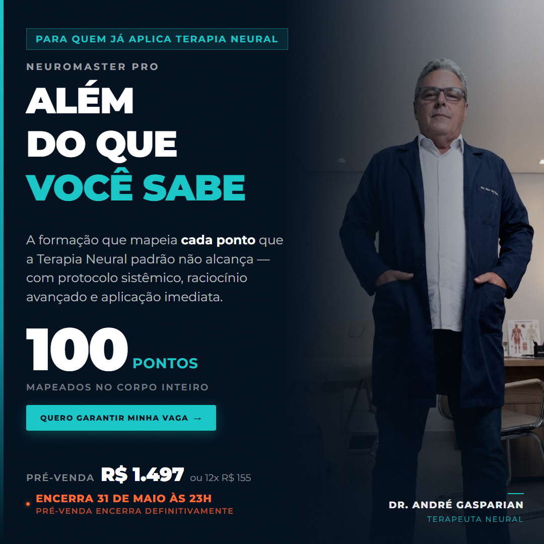 Card da pré-venda NeuroMaster Pro: fundo escuro, título 'Além do que você sabe', o número 100 pontos mapeados no corpo inteiro, preço de pré-venda e o Dr. André de jaleco à direita.